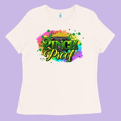 Pinch Proof St. Patrick's  Day Ladies Tee Designed By Howdyjamesfarm