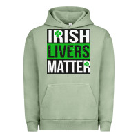 Pigment Oil Green irish livers matter   funny st patricks day irish drinking t shirts te Urban Hoodie - linhVisuals
