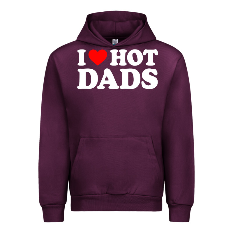 I Love Hot Dads Shirt I Heart Urban Hoodie by linhVisuals | Teevron