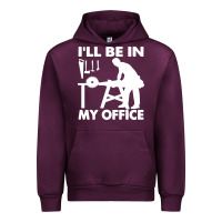 Mauve Wine i'll be in my office carpenter woodworking Urban Hoodie - linhVisuals