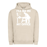 Pigment French Oak i'll be in my office carpenter woodworking Urban Hoodie - linhVisuals
