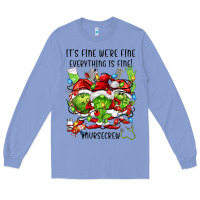 Colony Blue it's fine we're fine everythıng is fine! nursecre Long Sleeve Tee - FaDigitalArtStudio