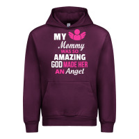 My Mommy Was Amazing God Made Her An Angel Urban Hoodie | Teevron