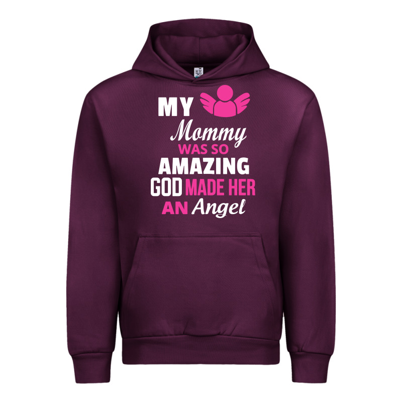 My Mommy Was Amazing God Made Her An Angel Urban Hoodie by linhVisuals | Teevron
