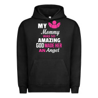 Pigment Black my mommy was amazing god made her an angel Urban Hoodie - linhVisuals
