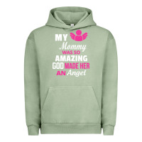 Pigment Oil Green my mommy was amazing god made her an angel Urban Hoodie - linhVisuals