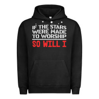 If The Stars Were To Worship So Will I Urban Hoodie | Teevron