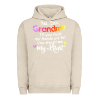 Pigment French Oak grandma t  shirt yes i'm grandma if you think my hands are full t  shi Urban Hoodie - linhVisuals