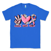 True Royal peace love cure breast cancer Classic Tee - CowGirlArtShop