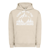 Pigment French Oak take me to the mountains nature lover Urban Hoodie - linhVisuals