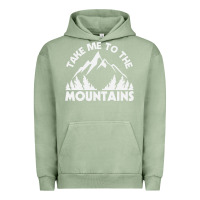 Pigment Oil Green take me to the mountains nature lover Urban Hoodie - linhVisuals