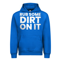 Cobalt vintage funny shirts for men, rub some dirt on it long sleeve t shirt Urban Hoodie - linhVisuals
