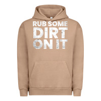 Pigment Burro vintage funny shirts for men, rub some dirt on it long sleeve t shirt Urban Hoodie - linhVisuals