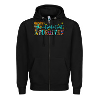 Black not perfect just forgıven Zipper Hoodie - AdoDesignShop