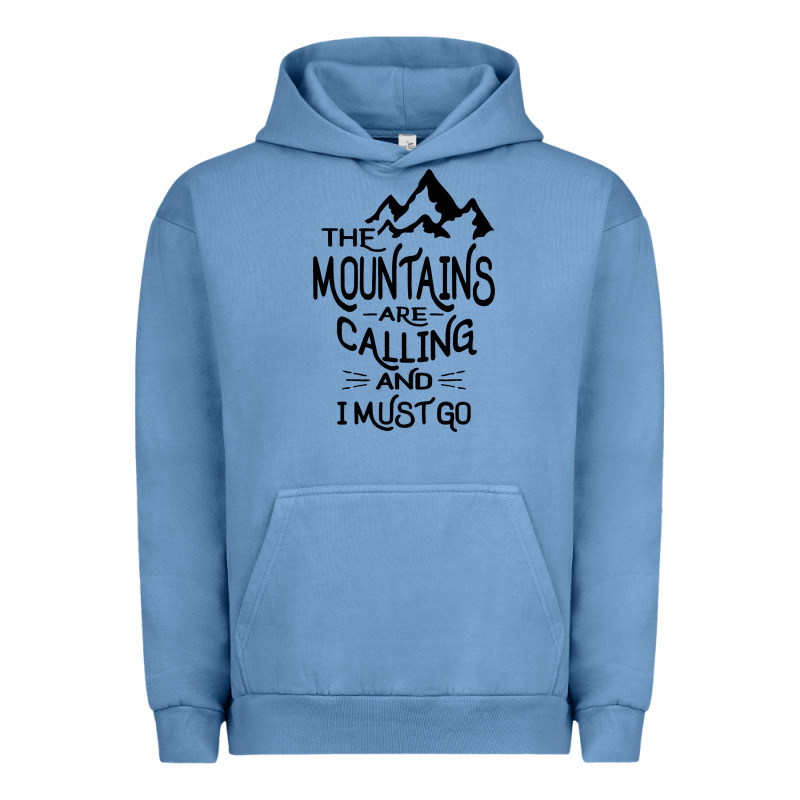 The Mountains Are Calling And I Must Go   Black Urban Hoodie by linhVisuals | Teevron