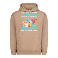 Pigment Burro yarn t  shirt in my dream world yarn is free, coffee is healthy and cr Urban Hoodie - linhVisuals