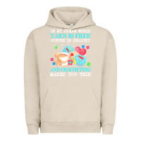 Pigment French Oak yarn t  shirt in my dream world yarn is free, coffee is healthy and cr Urban Hoodie - linhVisuals