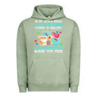 Pigment Oil Green yarn t  shirt in my dream world yarn is free, coffee is healthy and cr Urban Hoodie - linhVisuals