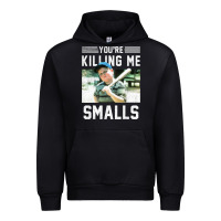 Black the sandlot ham you're killing me smalls portrait Urban Hoodie - linhVisuals