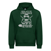 Forest Green mess with my wife and they Urban Hoodie - linhVisuals