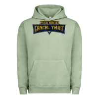 Pigment Oil Green you rock cancel that shirt   funny tee Urban Hoodie - linhVisuals