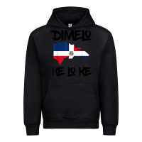 Black dimelo ke lo ke dominican republic shirt for men woman kids t shirt Urban Hoodie - linhVisuals