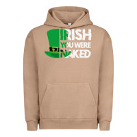 Pigment Burro irish you were naked funny st patrick day Urban Hoodie - linhVisuals