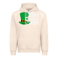 Sandshell irish you were naked funny st patrick day Urban Hoodie - linhVisuals