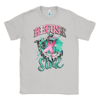 Moon Dust refuse to sink cancer Classic Tee - CowGirlArtShop
