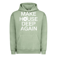 Pigment Oil Green make house deep again house music turntable t shirt Urban Hoodie - linhVisuals