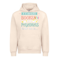 Sandshell if it involves books and pajamas book lover gift tee t shirt Urban Hoodie - linhVisuals