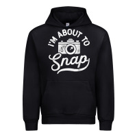 Black i'm about to snap photography photographer camera men women t shirt Urban Hoodie - linhVisuals