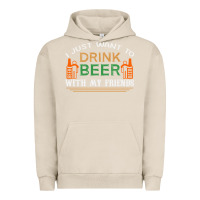 Pigment French Oak i just want to drink with my friends Urban Hoodie - linhVisuals