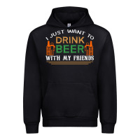 Black i just want to drink with my friends Urban Hoodie - linhVisuals