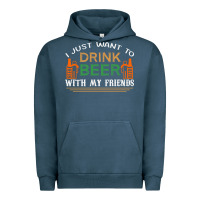Pigment Midnight Navy i just want to drink with my friends Urban Hoodie - linhVisuals