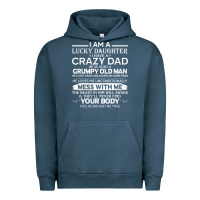 Pigment Midnight Navy i am a lucky daughter i have a crazy dad grumpy old man t shirt Urban Hoodie - linhVisuals