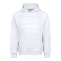 White i am a lucky daughter i have a crazy dad grumpy old man t shirt Urban Hoodie - linhVisuals