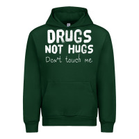 Forest Green drugs not hugs Urban Hoodie - linhVisuals