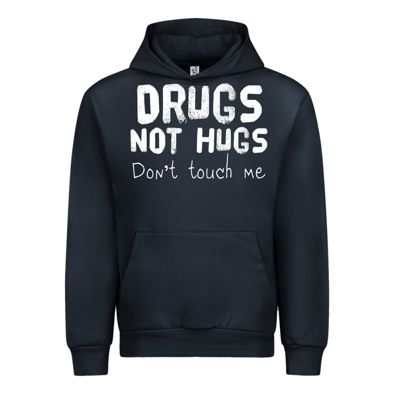 Drugs Not Hugs Urban Hoodie by linhVisuals | Teevron