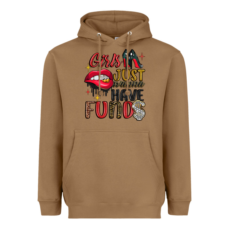 Girls Just Wanna Have Funds Heavyweight Hoodie by JahusDesignShop | Teevron