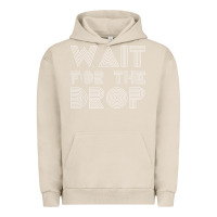 Pigment French Oak retro edm wait for the drop house dj trance wash t shirt Urban Hoodie - linhVisuals