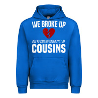 Cobalt we broke up still cousins funny redneck break up gag joke t shirt Urban Hoodie - linhVisuals