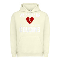 Pigment Pistachio we broke up still cousins funny redneck break up gag joke t shirt Urban Hoodie - linhVisuals
