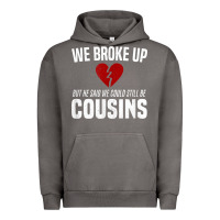 Pigment Tornado we broke up still cousins funny redneck break up gag joke t shirt Urban Hoodie - linhVisuals