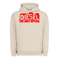 Pigment French Oak Diesel The Only Option Urban Hoodie - linhVisuals