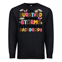 Black i've survived too many storms Premium Sweatshirt - JahusDesignShop
