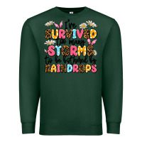 Sports Green i've survived too many storms Premium Sweatshirt - JahusDesignShop