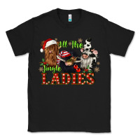 Black all the jingle ladies Classic Tee - CowGirlArtShop
