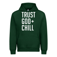 Forest Green trust god and chill tee vintage pullover hoodie Urban Hoodie - linhVisuals