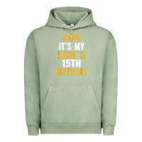 Pigment Oil Green it's my son's 15th birthday 15 years old boy t shirt Urban Hoodie - linhVisuals
